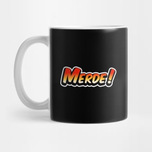 Merde! Mug